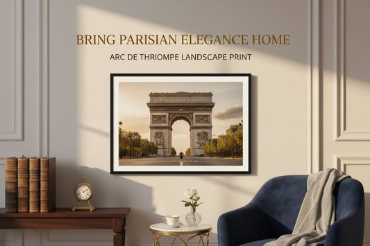 Bring Parisian Elegance Home Arc de Triomphe Landscape Print